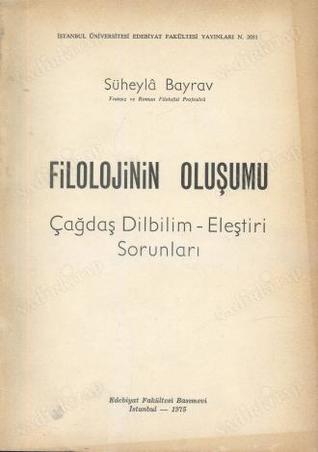 Filolojinin Oluşumu (Paperback)