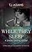 While They Sleep: An Erotic Short Story