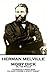 Moby Dick or, The Whale: "To produce a mighty book, you must choose a mighty theme"