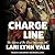 Charge To My Line (The Heroes of The Dixie Wardens MC, #6)