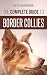 The Complete Guide to Border Collies: Training, teaching, feeding, raising, and loving your new Border Collie puppy