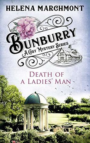 Death of a Ladies' Man (Bunburry #4)