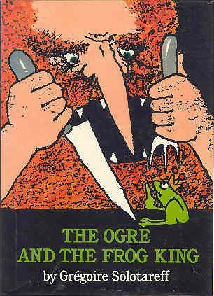 The Ogre and the Frog King