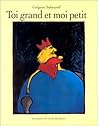 Toi grand et moi petit