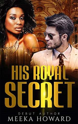 His Royal Secret (Dashing Royalty, #1)