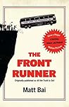 The Front Runner by Matt Bai