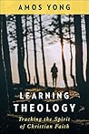Learning Theology by Amos Yong