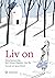Liv On