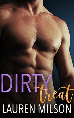 Dirty Treat (Kindle Edition)