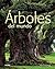 Árboles del mundo