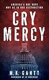 Cry Mercy: Americ...