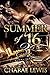 Summer of '16 - Part 3 by Charae Lewis Summer of '16 - Part 3 by Charae Lewis