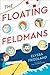 The Floating Feldmans