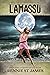 Lamassu (Rahki Chronicles, #3)