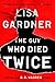 The Guy Who Died Twice (Det...