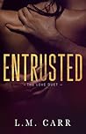 Entrusted (The Love Duet #2)