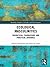 Ecological Masculinities: Theoretical Foundations and Practical Guidance (Routledge Studies in Gender and Environments)