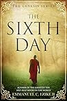 The Sixth Day (Genesis Series #1)