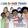 I Can Do Hard Things: Mindful Affirmations for Kids
