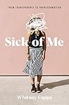 Sick of Me: from ...
