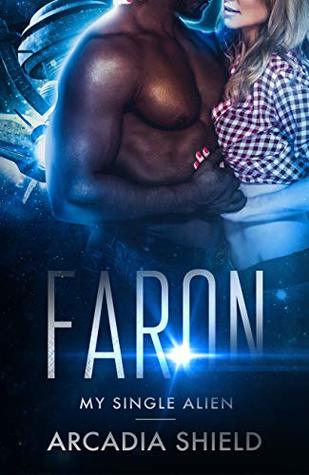 Faron (My Single Alien #7)