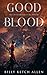 Good Blood (The Descendants...