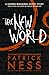 The New World (Chaos Walking, #0.5)