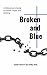 Broken and Blue by Scott Silverii