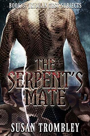 The Serpent's Mate (Iriduan Test Subjects, #3)