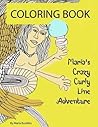 Maria's Crazy Curly Line Adventure: Coloring Book Maria's Crazy Curly Line Adventure: Coloring Book