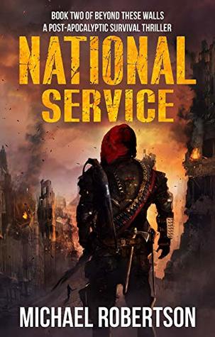 National Service (Beyond These Walls #2)
