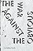 The War Against the Obvious by Cornelius Eady