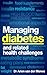 Managing diabetes and related health challenges by Arien Van Der Merwe
