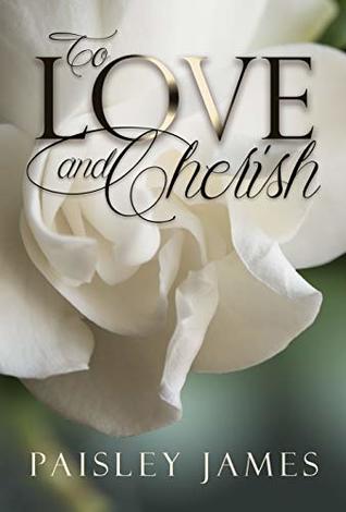 To Love and Cherish: A Pride and Prejudice Variation (Kindle Edition)