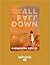 All Fall Down