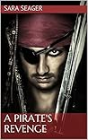 A Pirate's Revenge A Pirate's Revenge