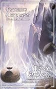 Psychic Literacy: & the Coming Psychic Renaissance