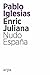 Nudo España by Pablo Iglesias Turrión
