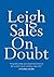 On Doubt by Leigh Sales