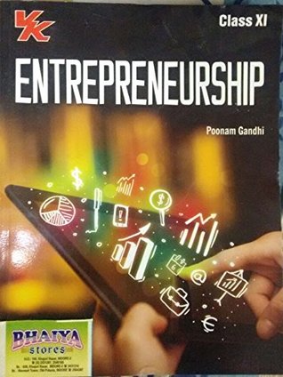 Entrepreneurship Class XI (English) Poonam Gandhi