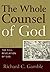 The Whole Counsel of God, V...