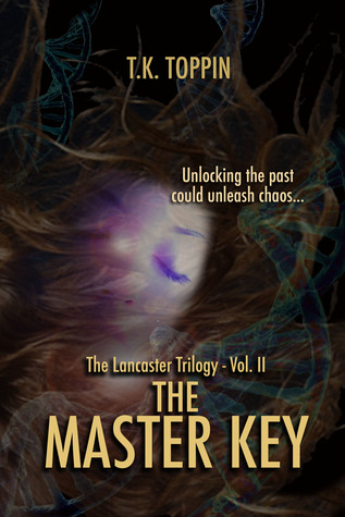 The Master Key - The Lancaster Trilogy Vol. 2 (2nd Edition)