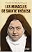 MIRACL DE SAINTE THERESE