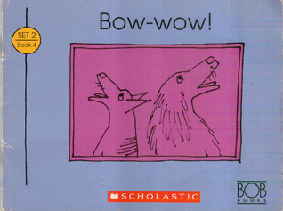 Bow-wow! (Bob Books Set 2: Advancing Beginners)