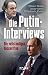 Die Putin-Interviews: Die vollständigen Abschriften (German Edition)