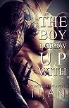 The Boy I Grew Up...