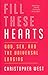 Fill These Hearts: God, Sex, and the Universal Longing