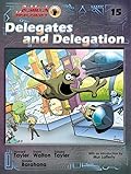 Delegates and Delegation