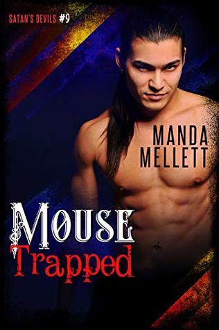 Mouse Trapped (Satan's Devils MC, #9)