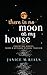 There is No Moon At My House by Janice M Rials